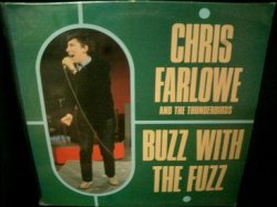 画像1: クリス・ファーロウ/UK廃盤★CHRIS FARLOWE & THE THUNDERBIRDS-『BUZZ WITH THE FUZZ』