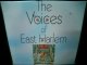 NORTHERN SOUL TOP 500 SINGLES掲載/サバービア選出★THE VOICES OF EAST HARLEM-『THE VOICES OF EAST HARLEM』