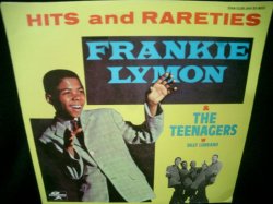 画像1: フランキー・ライモンSWEDEN廃盤★FRANKIE LYMON & THE TEENAGERS-『HITS AND RARETIES』
