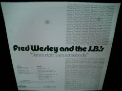 画像2: ブレイクビーツ定番/3rdアルバム★FRED WESLEY AND THE J.B.'S-『DAMN RIGHT I AM SOMEBODY』