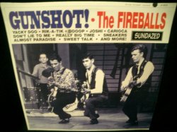 画像1: ファイヤーボールズ/USベスト盤★THE FIREBALLS-『GUNSHOT!』