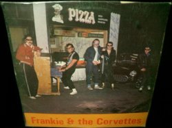 画像1: ELVIS PRESLEY-『監獄ロック』カバー収録★FRANKIE & THE CORVETTES-『FRANKIE & THE CORVETTES』