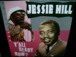 画像1: ジェシー・ヒル/UK廃盤ベスト★JESSIE HILL-『Y'ALL READY NOW』