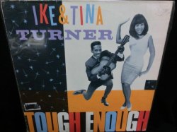 画像1: アイク＆ティナ・ターナーUK廃盤★IKE & TINA TURNER-『TOUGH ENOUGH』