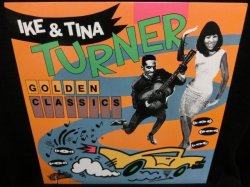 画像1: アイク＆ティナ・ターナーUS廃盤★IKE & TINA TURNER-『GOLDEN CLASSICS』