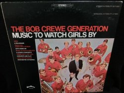 画像1: サバービア掲載/ボブ・クルーUS原盤★THE BOB CREWE GENERATION-『MUSIC TO WATCH GIRLS BY』