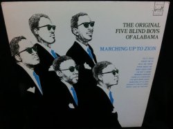 画像1: ブラインド・ボーイズ・オブ・アラバマUS廃盤★THE ORIGIINAL FIVE BIND BOYS OF ALABAMA-『MARCHING UP TO ZION』