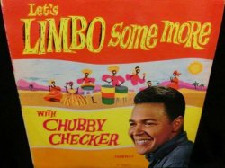 画像1: カリプソR&B人気ネタ/US原盤★CHUBBY CHECKER-『LET'S LIMBO SOME MORE』