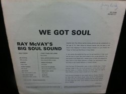 画像2: MODS BEAT掲載/UK原盤★RAY McVAY'S BIG SOUL SOUND-『WE GOT SOUL』