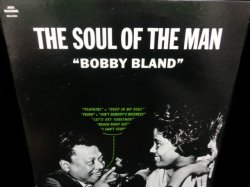 画像1: ボビー・ブランドUS盤★BOBBY BLAND-『THE SOUL OF THE MAN』