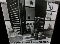 画像1: ボビー・ブランドUS廃盤★BOBBY BLAND-『TWO STEPS FROM THE BLUES』 