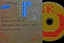 画像1: ノーザンソウルDJ MIX CD★Katchin'-『Rockin' & Breakin' 8 Northern Soul Lesson Three』