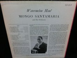 画像2: モンゴ・サンタマリアUS原盤★MONGO SANTAMARIA-『WATERMELON MAN!』