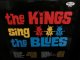 黒人ブルースVIVID廃盤/UK SUEネタ多数収録★V.A.-『THE KING SING THE BLUES VOL.1』