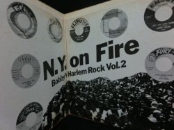 画像3: ファイア・ブルース廃盤★V.A.-『N.Y. ON FIRE 〜BOBBY'S HARLEM ROCK VOL.2』