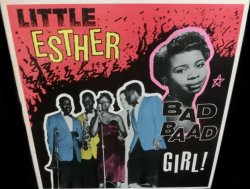 画像1: リトル・エスターUK廃盤★LITTLE ESTHER PHILLIPS-『BAD BAD GIRL!』