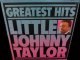 ジョニー・テイラーUS廃盤★LITTLE JOHNNY TAYLOR-『GREATEST HITS』 