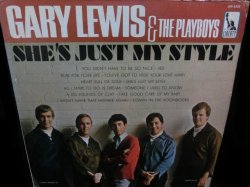 画像1: ゲイリー・ルイスUS原盤★GARY LEWIS & THE PLAYBOYS-『SHE'S JUST MY STYLE』