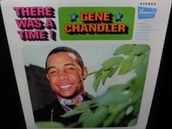 画像1: ジーン・チャンドラーUS盤★GENE CHANDLER-『THERE WAS A TIME!』