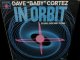 デイブ・コルテスUS原盤★DAVE "BABY" CORTEZ-『IN ORBIT』