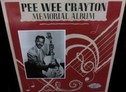 画像1: ピー・ウィー・クレイトンUK廃盤★PEE WEE CRAYTON-『MEMORIAL ALBUM』