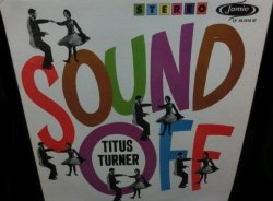 画像1: タイタス・ターナーUS原盤★TITUS TURNER-『SOUND OFF』