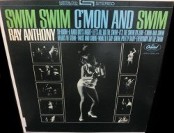 画像1: レイ・アンソニーUS原盤★RAY ANTHONY-『SWIM SWIM C'MON AND SWIM』
