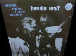 画像1: ハウリン・ウルフUS廃盤★HOWLIN' WOLF-『MORE REAL FOLK BLUES』 