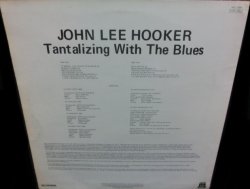 画像2: ジョン・リー・フッカーUK廃盤★JOHN LEE HOOKER-『TANTALIZING WITH THE BLUES』
