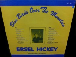 画像2: アーセル・ヒッキー/CA廃盤★ERSEL HICKEY-『BLUE BIRDS OVER THE MOUNTAIN』