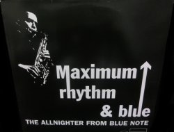 画像1: Blue Noteモッドジャズ/2枚組LP★V.A.-『MAXIMUM RHYTHM & BLUE』