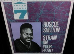 画像1: ロスコー・シェルトンUK廃盤★ROSCOE SHELTON-『STRAIN ON YOUR HEART』