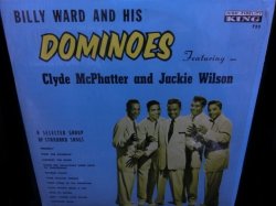 画像1: ザ・ドミノズUS廃盤★BILY WARD AND HIS DOMINOES-『FEATURING CLYDE McPHATTER AND JACKIE WILSON』