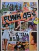 ファンク・7inch本★『FUNK 45's』