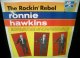 ロニー・ホーキンス/Sweden廃盤★RONNIE HAWKINS-『THE ROCKIN' REBEL』