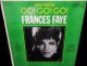 フランシス・フェイUS原盤★FRANCIS FAYE-『YOU GOTTA GO! GO! GO!』