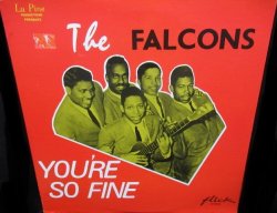 画像1: ザ・ファルコンズUS廃盤★THE FALCONS-『YOU'RE SO FINE』