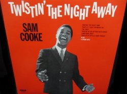 画像1: サム・クック廃盤★SAM COOKE-『ツイストで踊りあかそう/TWISTIN' THE NIGHT AWAY』  