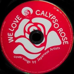 画像2: カリプソ・ローズ/Tribute盤★V.A.-『WE LOVE CALYPSO ROSE cover songs by Japanese Artists』