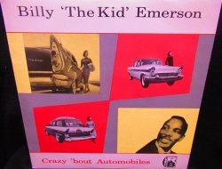 画像1: ビリー・エマーソン/UK廃盤10inch★BILLY "THE KID" EMERSON-『CRAZY 'BOUT AUTOMOBILES』