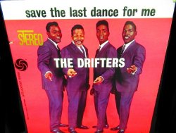 画像1: ザ・ドリフターズUS原盤★THE DRIFTERS-『SAVE THE LAST DANCE FOR ME』