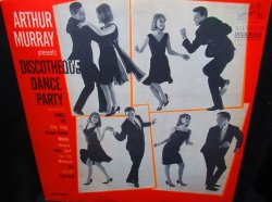 画像1: ダンスR&Bカバー/US原盤★ARTHUR MURRAY-『DISCOTHEQUE DANCE PARTY』
