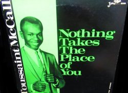 画像1: U.S. Black Disk Guide掲載★TOUSSAINT McCALL-『NOTHING TAKES THE PLACE OF SOUL』