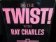 レイ・チャールズ/US原盤★Ray Charles ‎– 『Do The Twist With Ray Charles』