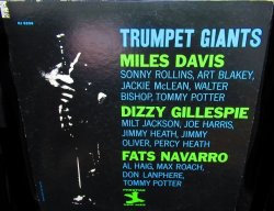 画像1: カリプソJazz名盤★Miles Davis / Dizzy Gillespie / Fats Navarro –『Trumpet Giants』