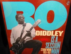 画像1: ボ・ディドリー/50年代セッション★『Bo Diddley Is A... Session Man - Studio Work 1955-1957』