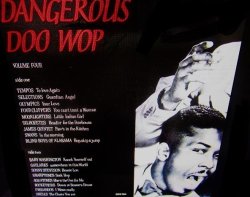 画像2: デンジャラス・ドゥーワップUK廃盤★V.A.-『DANGEROUS DOO-WOP VOL.4』