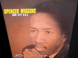 画像1: 「ソウル、R&Bの世界」掲載盤★SPENCER WIGGINS-『SOUL CITY U.S.A.』 