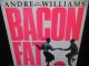 1000枚限定盤★ANDRE WILLIAMS-『BACON FAT』