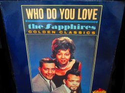 画像1: NORTHERN SOUL TOP 500掲載★THE SAPPHIRES-『WHO DO YOU LOVE』